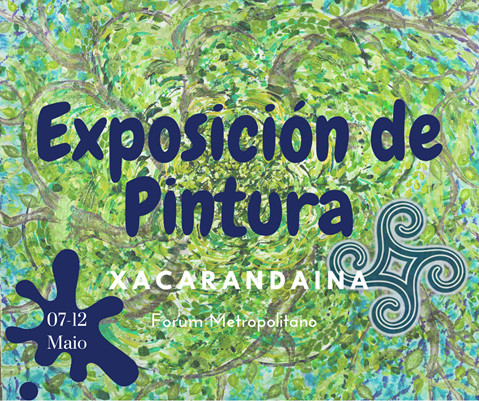 Exposicion de Artes Plásticas en Xacarandaina